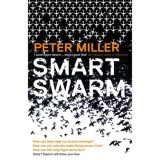 Cumpara ieftin Smart Swarm, Peter Miller