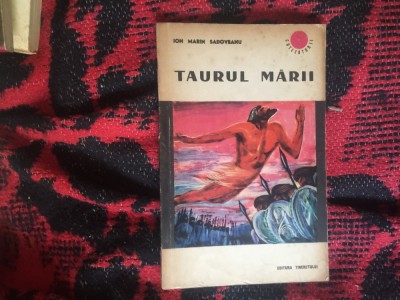b1d Taurul marii - Ion Marin Sadoveanu foto