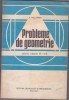 Probleme de geometrie pentru clasele VI-VIII A.Hollinger, 1966