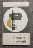 Mihai Pelin - Redactori şi pianişti (1967, debut)