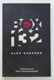 BOX 132 by ALEX SHEARER , 1997