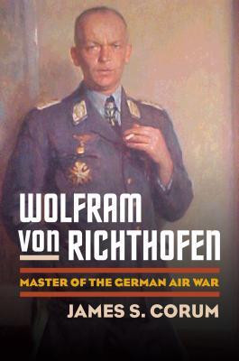 Wolfram Von Richthofen: Master of the German Air War foto