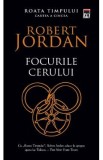 Focurile cerului. Seria Roata timpului Vol.5 - Robert Jordan