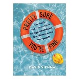 Pretty Sure You&#039;re Fine