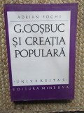 ADRIAN FOCHI - G. COSBUC SI CREATIA POPULARA (Universitas)