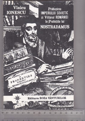 bnk ant Vlaicu Ionescu - Prabusirea imperiului sovietic si viitorul Romaniei ... foto