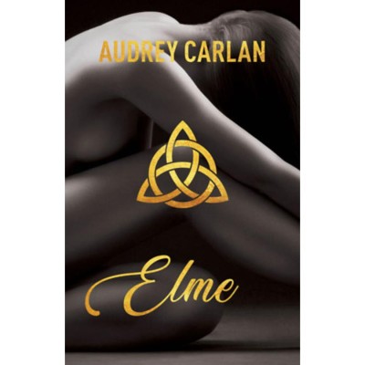Elme - Audrey Carlan foto
