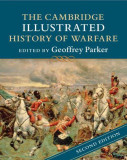 The Cambridge Illustrated History of Warfare | Geoffrey Parker, Cambridge University Press