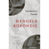 Mengele bőr&ouml;ndje - Gyurkovics Tam&aacute;s