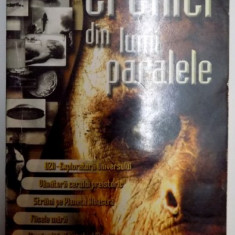 CRONICI DIN LUMI PARALELE de DAN APOSTOL , 2001