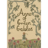Anne of Green Gables - Wordsworth Collector&#039;s Editions - Lucy Maud Montgomery
