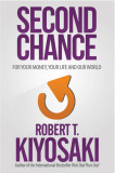 Second Chance | Robert T. Kiyosaki, 2020