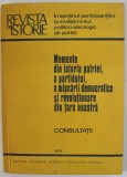 REVISTA DE ISTORIE : MOMENTE DIN ISTORIA PATRIEI , A PARTIDULUI , A MISCARII DEMOCRATICE SI REVOLUTIONARE DIN TARA NOASTRA , CONSULTATII , 1 976