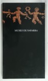 MUSEO DE NAVARRA , 1998, TEXT IN LIMBA SPANIOLA