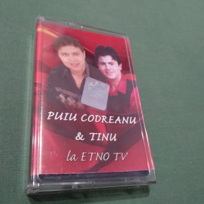 CASETA AUDIO PUIU CODREANU &amp;amp; TINU LA ETNO TV RARA!! ORIGINALA foto