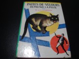 Gordon- Pattes de Velours reprend la piste-1968-in franceza-ilustratii F. Batet, Alta editura