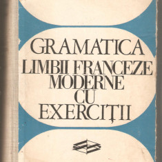 Gramatica limbii franceze moderne cu exercitii