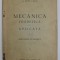 MECANICA TEORETICA SI APLICATA , VOLUMUL I . INTRODUCERE IN MECANICA de AUREL A. BELES si STEFAN G. BALAN , 1942