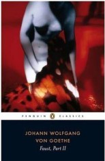 Faust, Part II | Johann Wolfgang Von Goethe