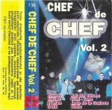 Various - Chef De Chef Vol. 2, Caseta audio
