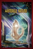 Jakob Lorber - Misterele naturii