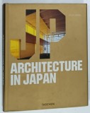 ARCHITECTURE IN JAPAN by PHILIP JODIDIO , TEXT IN ENGLEZA , GERMANA , FRANCEZA , 2006, URME DE UZURA