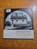 Monumente istorice - manastirea golia - din anul 1966