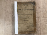 Curs de limba germana/ Ed. Cartea Rom&acirc;nească/ 1920//