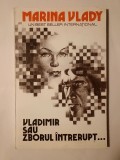 Marina Vlady - Vladimir sau zborul &icirc;ntrerupt...