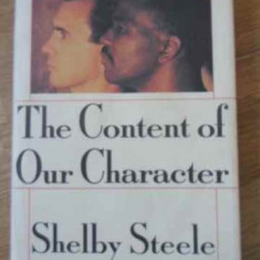 THE CONTENT OF OUR CHARACTER-SHELBY STEELE