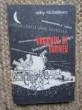 Gaby Michailescu - Vagonul de turneu - Insemnarile unui impresar (Editia: 1986)