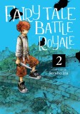 Fairy Tale Battle Royale. Volume 2 | Soraho Ina