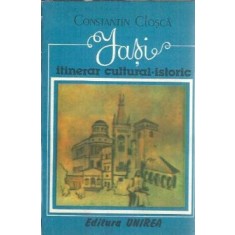 Iasi, itinerar cultural-istoric - Constantin Closca