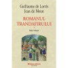 Romanul trandafirului - Guillaume de LorrisJean de Meun, Polirom