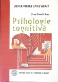 Psihologie Cognitiva - Elena Claudia Rusu, Fundatiei Romania de Maine, 2007, 360 pagini