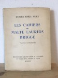 Rainer Maria Rilke - Les Cahiers de Malte Laurids Brigge