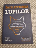 Intelepciunea lupilor Elli H. Radinger