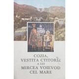 Gamaliil Vaida - Cozia. Vestita ctitorie a lui Mircea Voievod cel Mare (Editia: 1986)