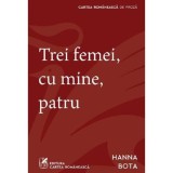 Trei femei cu mine patru - Grupul Art