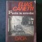 ELIAS CANETTI - FACLA IN URECHE