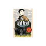 Lost Trail: Nine Days Alone in the Wilderness