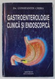 GASTROENTEROLOGIE CLINICA SI ENDOSCOPICA de Dr. CONSTANTIN CHIRA , 1998 , DEDICATIE *