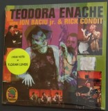Cumpara ieftin CD ORIGINAL SIGILAT / VOCAL JAZZ: TEODORA ENACHE WITH ION BACIU jr. &amp; RICK CONDIT (2004) [+ VLAICU GOLCEA &amp; PIERRE SODDERBERG]