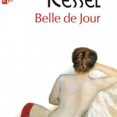 Belle de Jour (Top 10+) - Paperback brosat - Joseph Kessel - Polirom