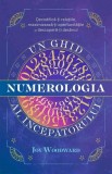 Numerologia. Un ghid al incepatorului - Editura Adevar Divin