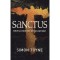 Sanctus - Revelation or Devastation? - Simon Toyne