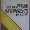 METODE DE REZOLVARE A PROBLEMELOR DE MATEMATICA IN LICEU-EREMIA GEORGESCU-BUZAU, EUGEN ONOFRAS-120904