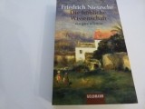 Die froliche Wissenschaft - Nietzsche
