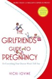 The Girlfriends&#039; Guide to Pregnancy