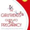 The Girlfriends&#039; Guide to Pregnancy